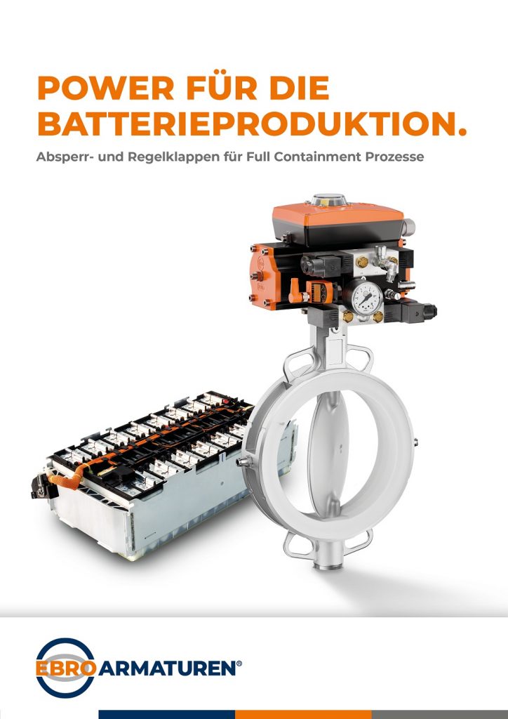 Titelbild der EBRO ARMATUREN Broschüre „Power für die Batterieproduktion“. Rechts ein Rohrelement mit Steuerung, links dahinter ein Steuerelement, dessen Rückseite man sieht.