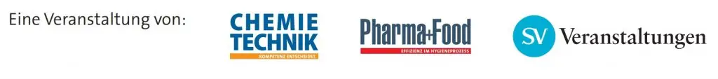 Eine Veranstaltung von: Logo Chemie Technik, Pharma+Food und SV Veranstaltungen