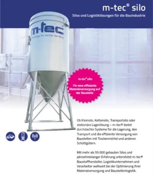 m-tec Silos unterstützen die sichere Lagerung und kontinuierliche Bereitstellung von Trockenmörteln und feinkörnigen Schüttgütern. Die Silotechnik trägt zu einem zuverlässigen Materialfluss, reduzierten Materialverlusten und effizienten Logistikprozessen entlang der gesamten Wertschöpfungskette bei